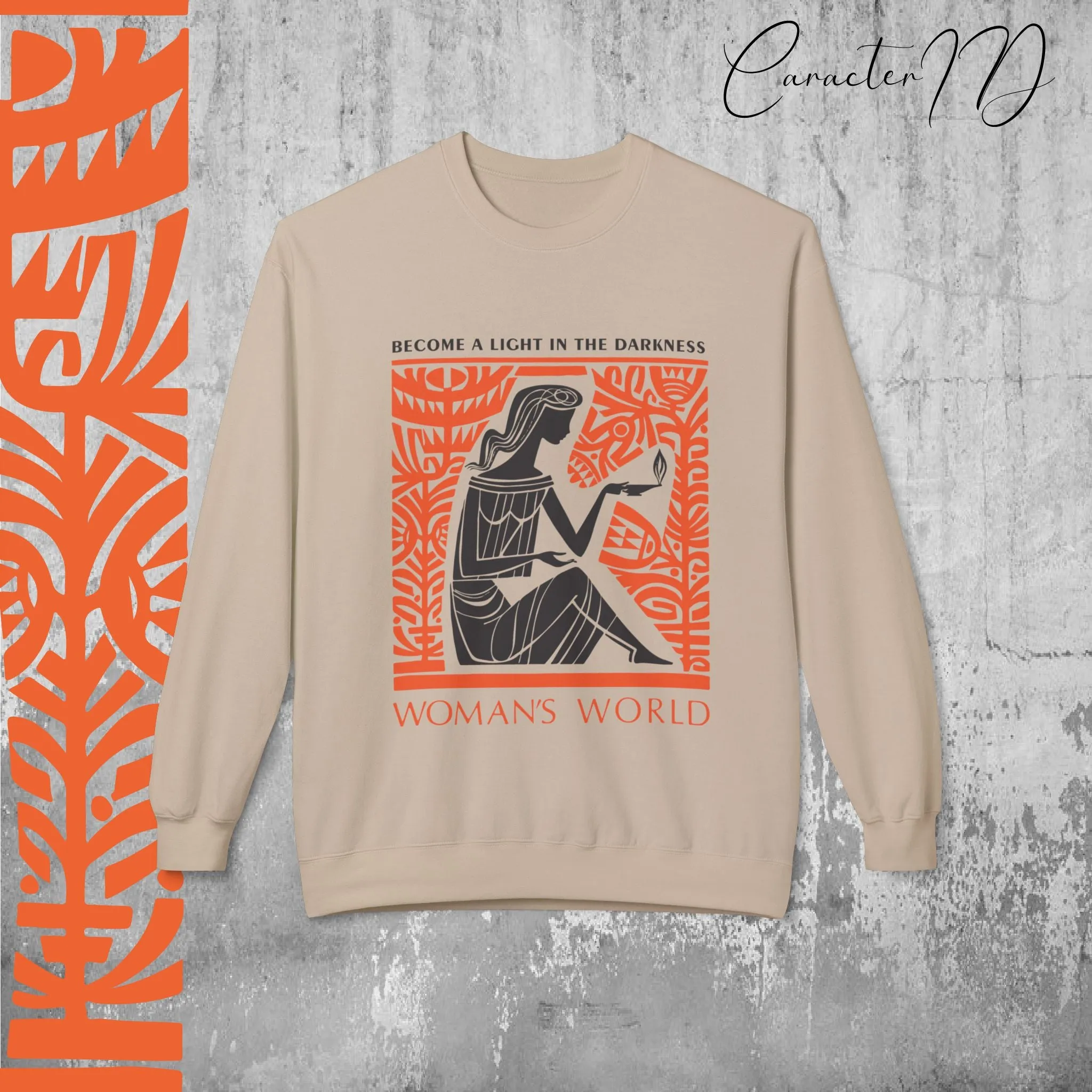 Become a Light – Women’s Empowerment Sweatshirt | CaracterID