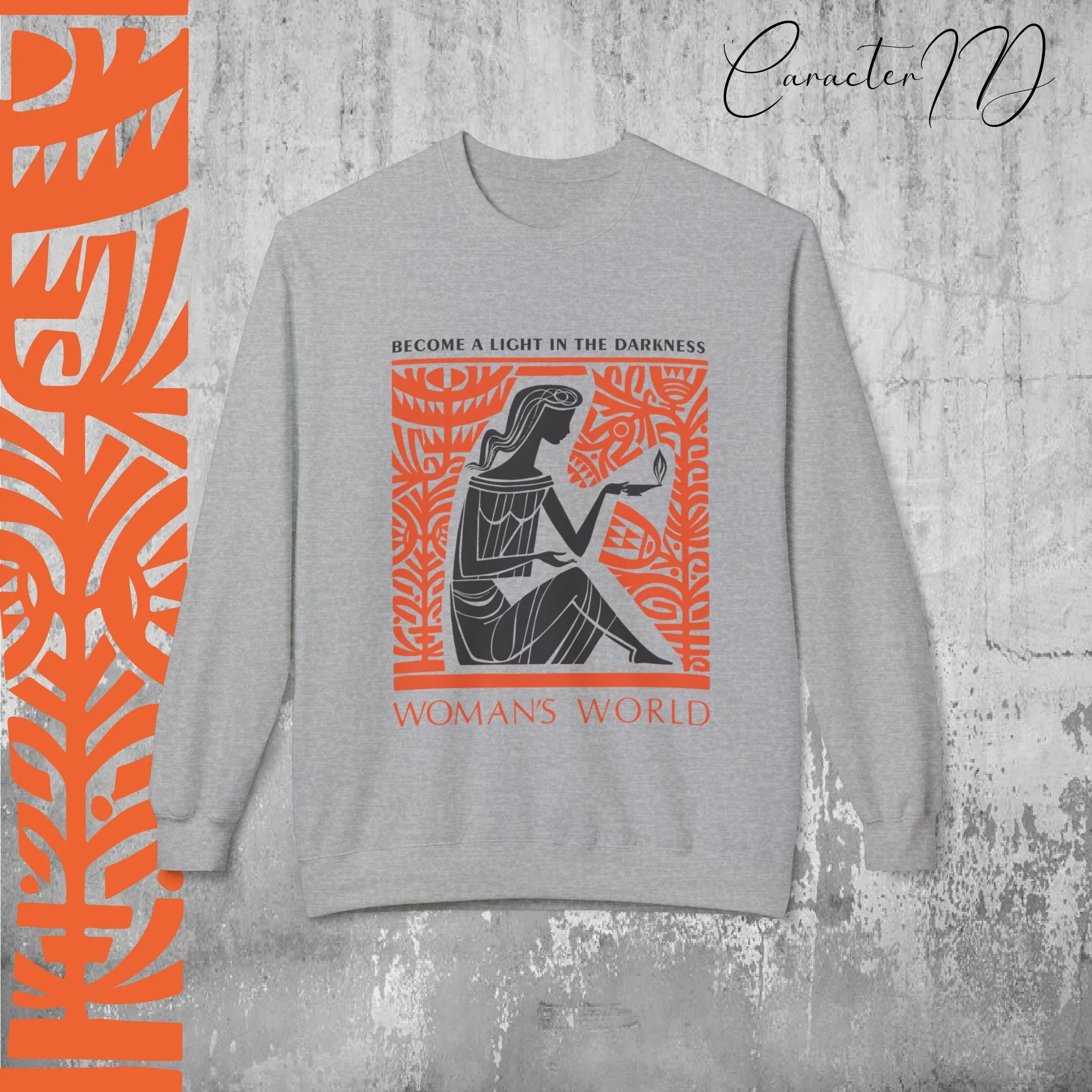 Become a Light – Women’s Empowerment Sweatshirt | CaracterID