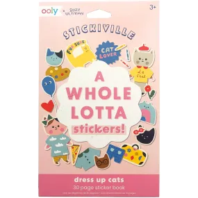 Stickiville A Whole Lotta Stickers! Dress Up Cats